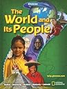 The World and Its People, Student Edition (GEOGRAPHY: WORLD & ITS PEOPLE)