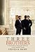 THREE BROTHERS: A Novel abo...