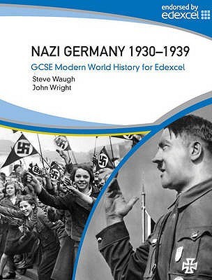 Nazi Germany 1930-39 (Gcse Modern World History)
