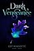 Dark Vengeance Vol. 2: Winter, Spring
