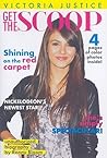 Victoria Justice (Get the Scoop) Victoria Justice (Get the Scoop)