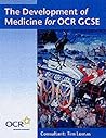 Development of Medicine for Ocr Gcse