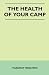The Health of Your Camp