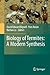 Biology of Termites: a Modern Synthesis