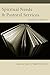 Spiritual Needs & Pastoral Services by Larry VandeCreek