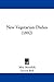 New Vegetarian Dishes (1892)