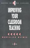 Improving Your Classroom Teaching (Survival Skills for Scholars)