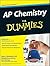 AP Chemistry For Dummies by Peter J. Mikulecky