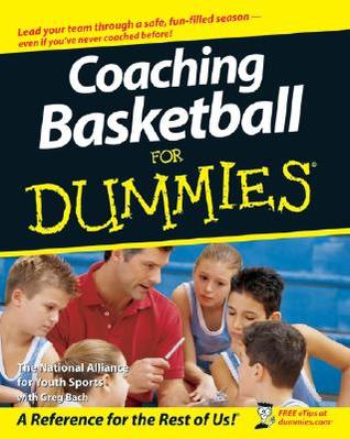 Coaching Basketball For Dummies (Paperback)