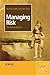 Managing Risk: The Human Element