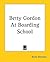 Betty Gordon at Boarding Sc...