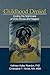 Childhood Denied: Ending the Nightmare of Child Abuse and Neglect