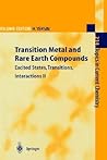 Topics in Current Chemistry, Volume 214: Transition Metal and Rare Earth Compounds: Excited States, Transitions, Interactions II
