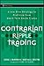 Contrarian Ripple Trading: A Low-Risk Strategy to Profiting from Short-Term Stock Trades (Wiley Trading)