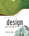 Design Paradigms: A Sourcebook for Creative Visualization
