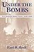 Under the Bombs by Earl R. Beck