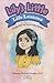 Lily's Little Life Lessons Featuring "Lucky Lily" & "Lily's L... by Rebecca Perlman Coniglio
