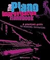 The Piano Improvisation Handbook by Carl Humphries