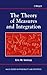 The Theory of Measures and Integration
