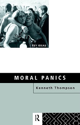 Moral Panics (Key Ideas) (Volume 0)