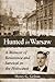Hunted in Warsaw: A Memoir of Resistance and Survival in the Holocaust