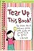 Tear Up This Book!: The Sti...