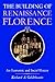 The Building of Renaissance Florence: An Economic and Social History