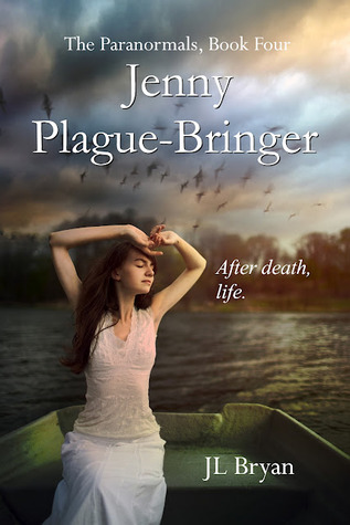 Jenny Plague-Bringer (The Paranormals, #4)
