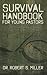 Survival Handbook for Young Pastors by Robert S. Miller