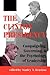 The Clinton Presidency: Campaigning, Governing, And The Psychology Of Leadership