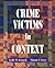 Crime Victims in Context