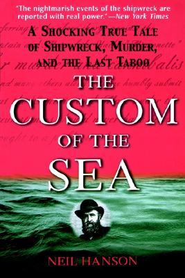 The Custom of the Sea (Paperback)