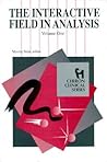The Interactive Field in Analysis (Chiron Clinical Series)
