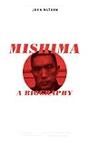 Mishima: A Biography