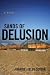 Sands of Delusion