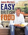 James Martin's Easy British Food