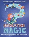 Storytime Magic by Kathy MacMillan