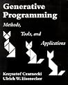 Generative Programming: Methods, Tools, and Applications