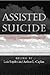 Assisted Suicide: Finding Common Ground