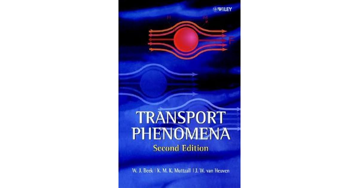 Transport Phenomena by W. J. Beek