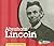 Abraham Lincoln (First Biographies)