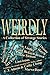 Weirdly: A Collection of St...