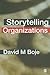 Storytelling Organizations