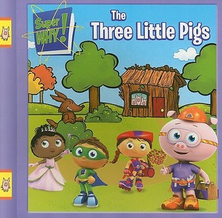 The Three Little Pigs (Super WHY!)