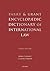 Parry and Grant Encyclopaedic Dictionary of International Law
