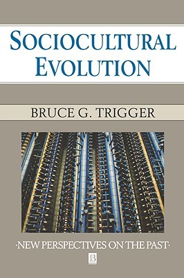 Sociocultural Evolution: Calculation and Contingency (Paperback)