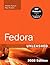 Fedora Unleashed, 2008 Edition