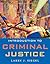 Introduction to Criminal Justice by Larry J. Siegel