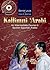 Kallimni 'Arabi: An Intermediate Course in Spoken Egyptian Arabic [With CD]