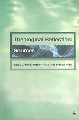 Theological Reflection: Sources (Paperback)